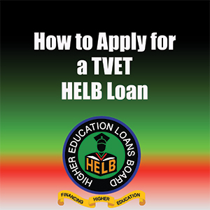 How to Apply for a TVET HELB Loan as a First-Time Applicant
