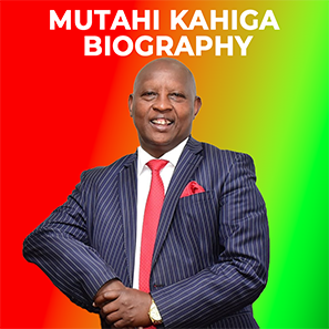 Mutahi Kahiga Biography: Life, Career, and Family